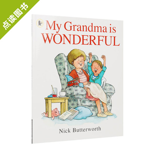 【点读版】吴敏兰书单 My Grandma is Wonderful我的奶奶真棒[CBL:1.1]